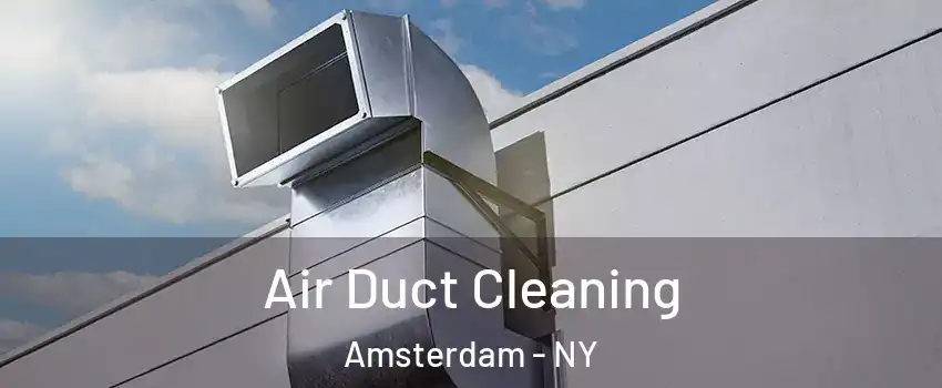  Air Duct Cleaning Amsterdam - NY