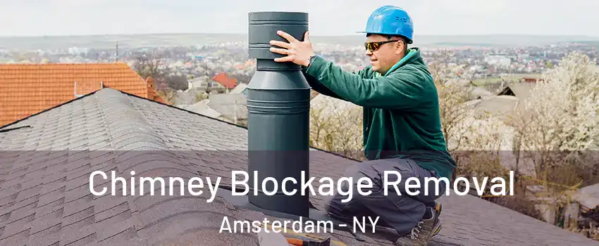  Chimney Blockage Removal Amsterdam - NY