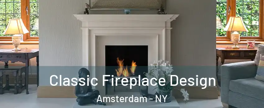  Classic Fireplace Design Amsterdam - NY