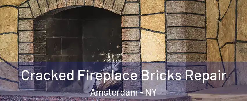  Cracked Fireplace Bricks Repair Amsterdam - NY