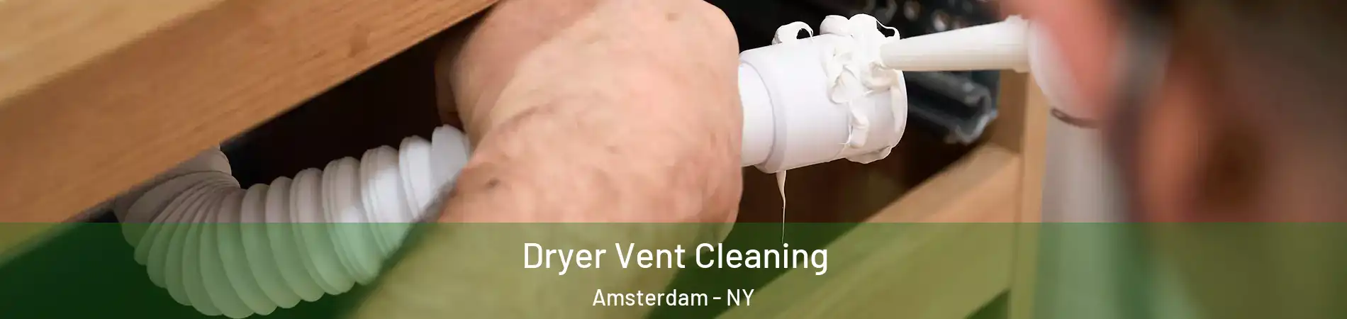  Dryer Vent Cleaning Amsterdam - NY