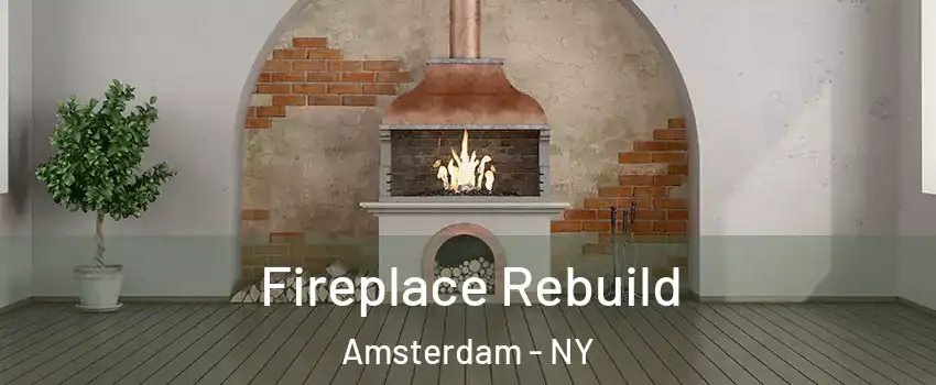  Fireplace Rebuild Amsterdam - NY