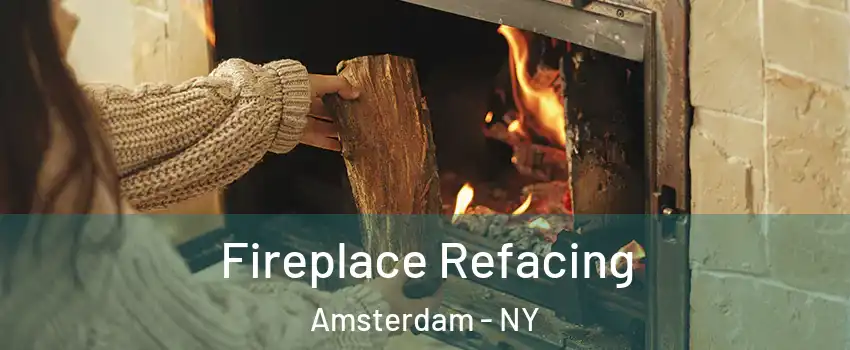  Fireplace Refacing Amsterdam - NY