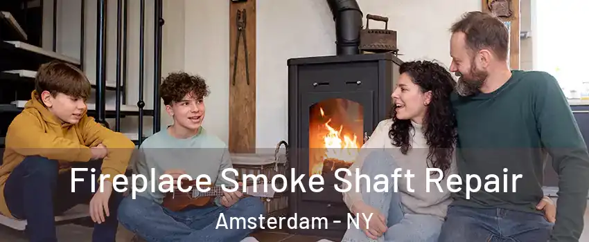  Fireplace Smoke Shaft Repair Amsterdam - NY
