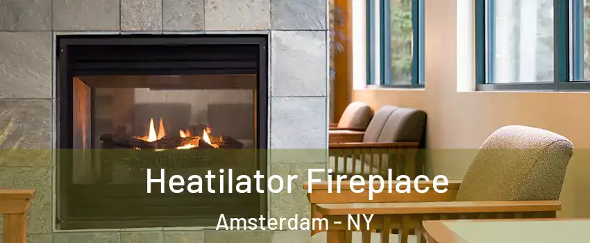  Heatilator Fireplace Amsterdam - NY