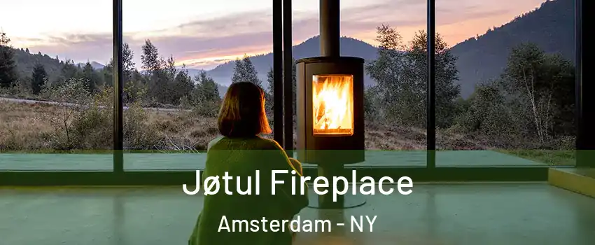  Jøtul Fireplace Amsterdam - NY