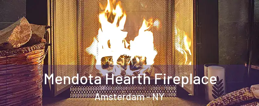  Mendota Hearth Fireplace Amsterdam - NY